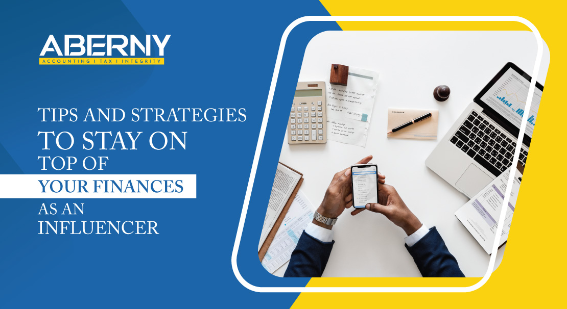Tips-and-Strategies-to-Stay-On-Top-of-Your-Finances-as-an-Influencer